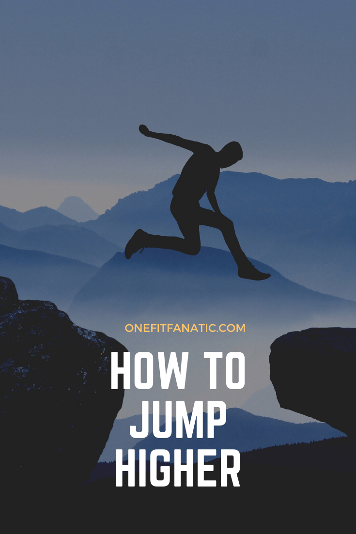How to Jump Higher