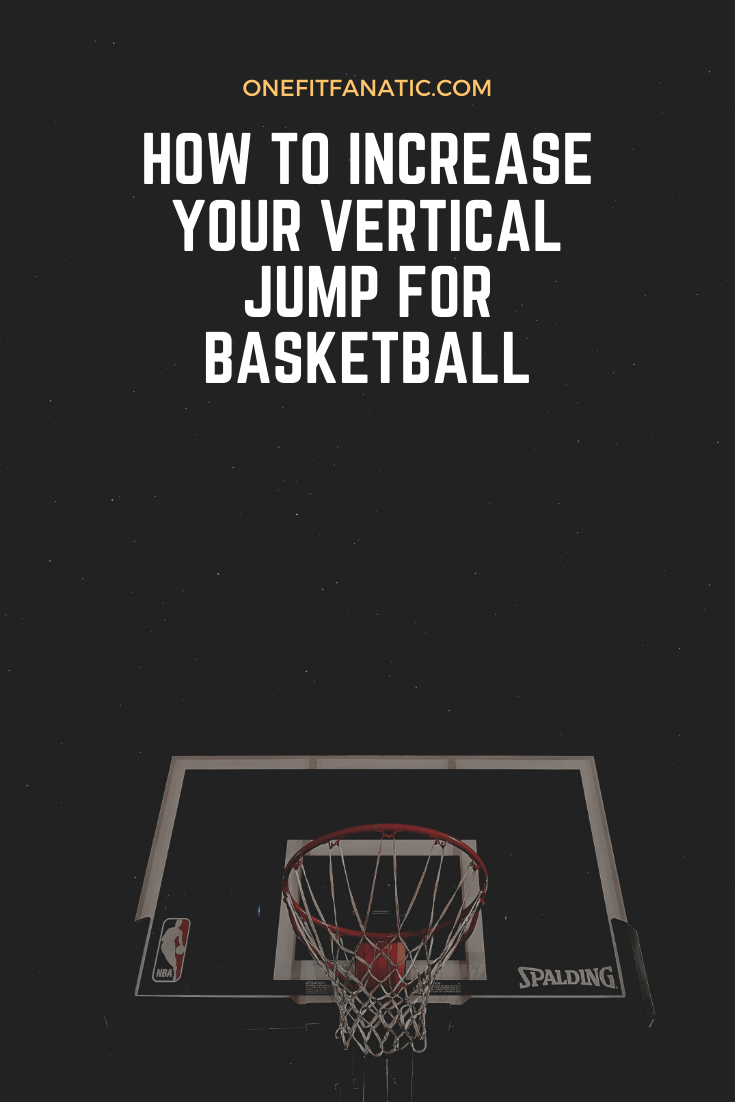 How to Increase your Vertical Jump for Basketball pin