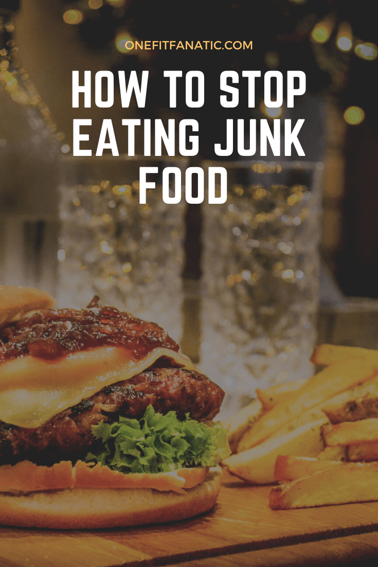 Stop Eating Junk Food Quotes