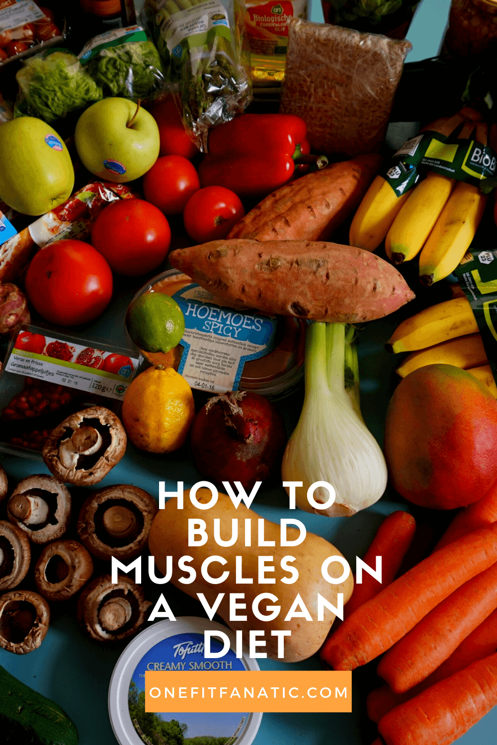 How to build muscles on a vegan diet pin
