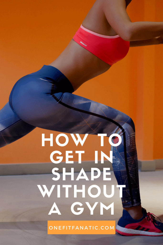 how to make perfect body shape without gym