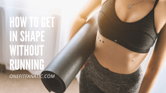 How to get in shape without running featured