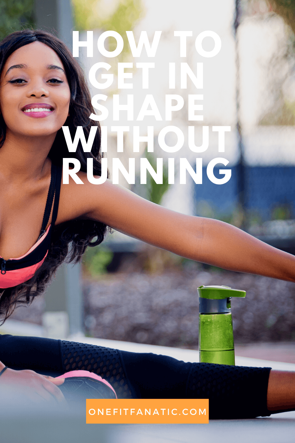 How to get in shape without running pin