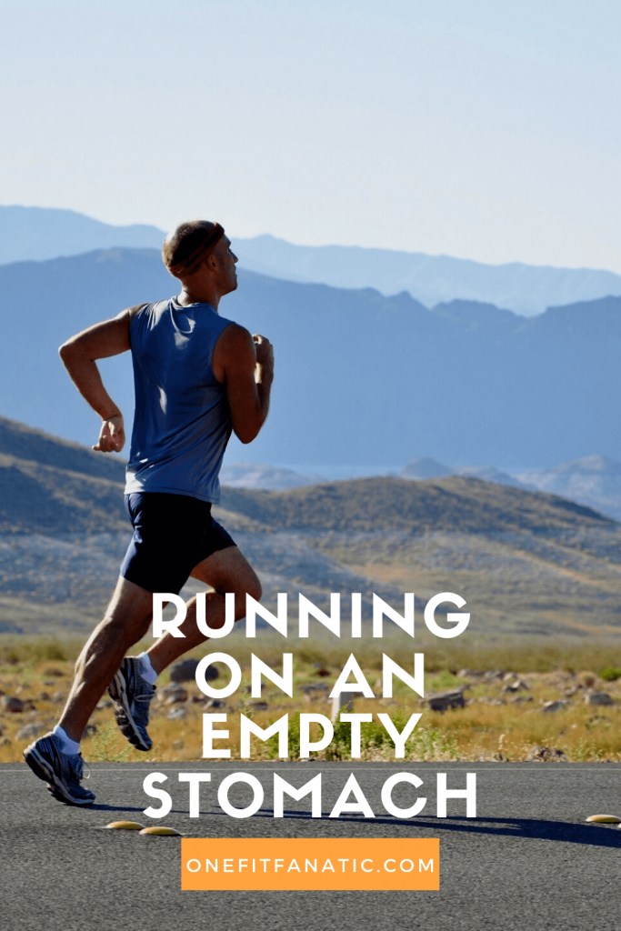 Running on an Empty Stomach [Best Way To Do It Effectively]