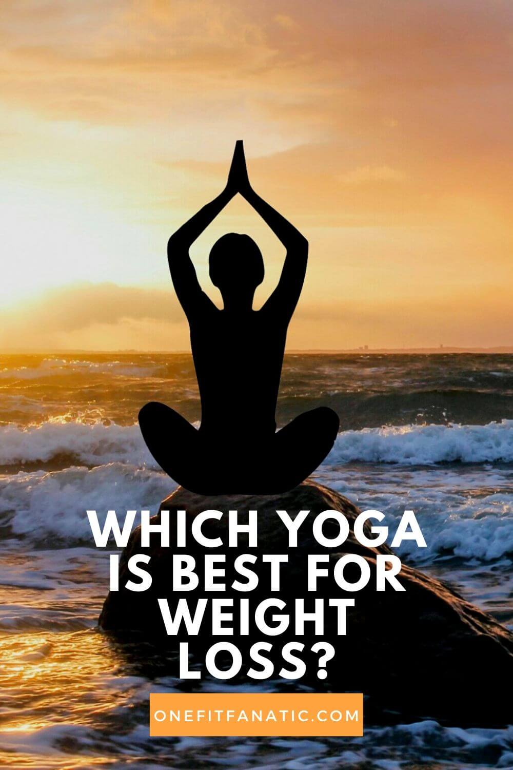 Which Yoga is Best for Weight Loss pin